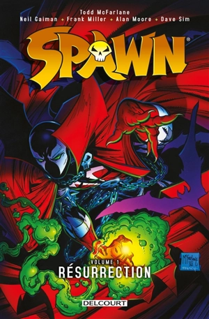 Spawn. Vol. 1. Résurrection - Todd McFarlane