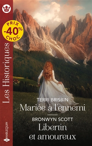 Mariée à l'ennemi. Libertin et amoureux - Terri Brisbin