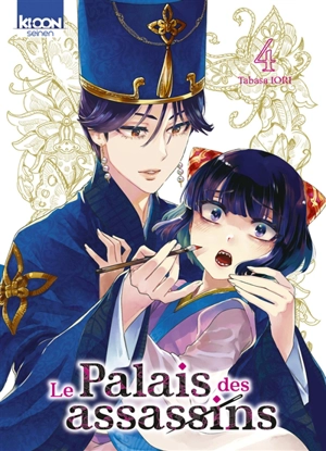 Le palais des assassins. Vol. 4 - Tabasa Iori