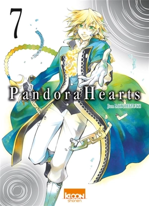 Pandora hearts. Vol. 7 - Jun Mochizuki