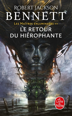 Les maîtres enlumineurs. Vol. 2. Le retour du hiérophante - Robert Jackson Bennett