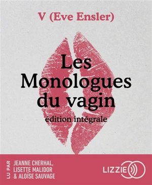 Les monologues du vagin - Eve Ensler