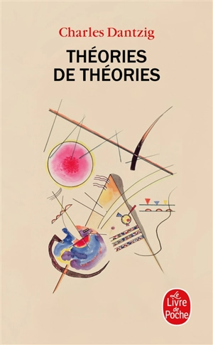 Théories de théories - Charles Dantzig