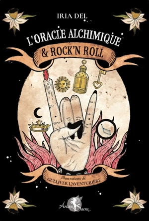 L'oracle alchimique & rock'n roll - Iria Del