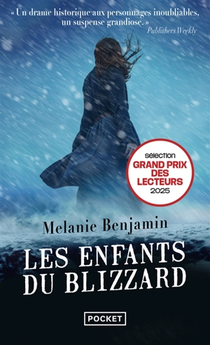 Les enfants du blizzard - Melanie Benjamin