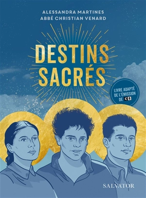 Destins sacrés - Alessandra Martines