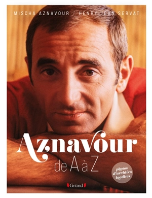 Aznavour de A à Z - Mischa Aznavour