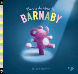 La vie de rêve de Barnaby - Terry Fan