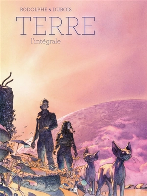 Terre : l'intégrale - Rodolphe