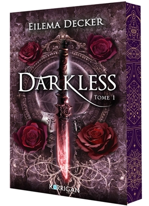 Darkless. Vol. 1 - Eilema Decker