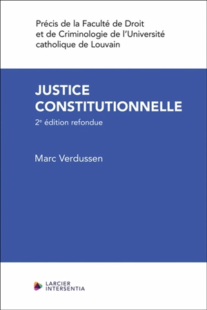 Justice constitutionnelle - Marc Verdussen