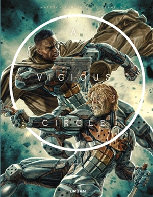 A vicious circle. Vol. 3 - Mattson Tomlin