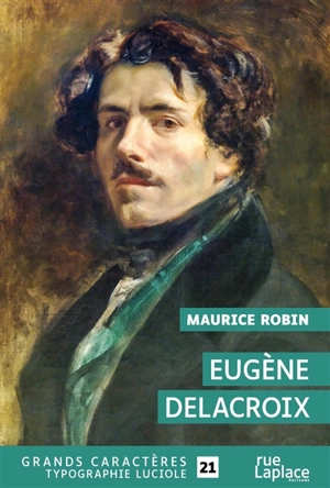 Eugène Delacroix - Maurice Robin