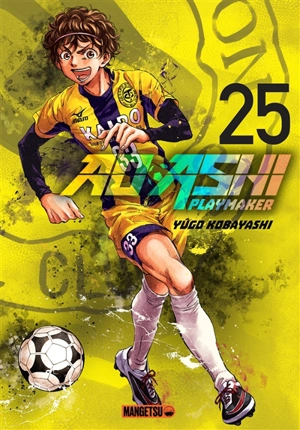 Ao Ashi playmaker. Vol. 25 - Yûgo Kobayashi