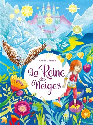 La reine des neiges - Cécile Chicault