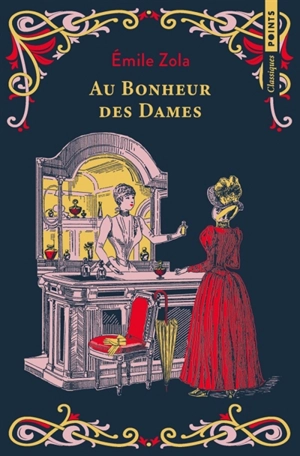 Au bonheur des dames - Emile Zola