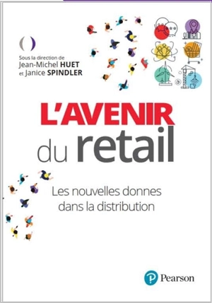 L'avenir du retail : les nouvelles donnes de la distribution