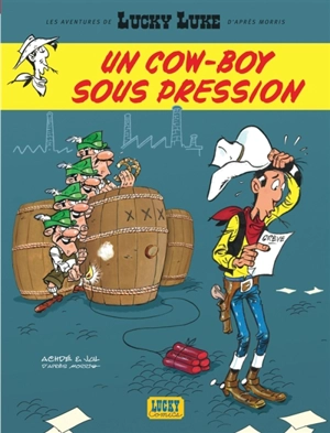 Les aventures de Lucky Luke d'après Morris. Vol. 11. Un cow-boy sous pression - Jul