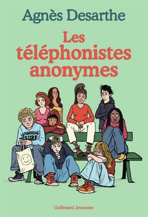 Les téléphonistes anonymes - Agnès Desarthe