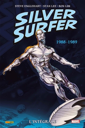 Silver surfer : l'intégrale. Vol. 5. 1988-1989 - Steve Englehart