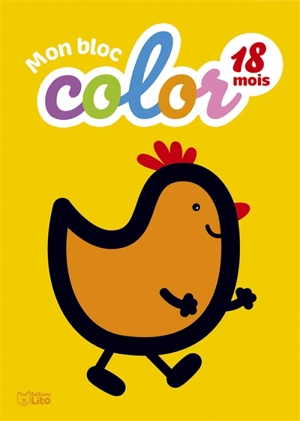 Mon bloc color 18 mois : la poule - Isabelle Jacqué