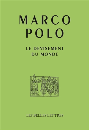 Le devisement du monde - Marco Polo