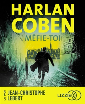 Méfie-toi - Harlan Coben