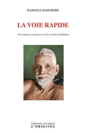 La voie rapide - Maharshi Ramana