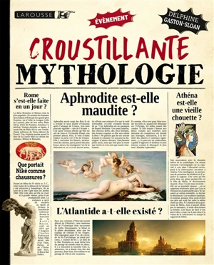 Croustillante mythologie - Delphine Gaston