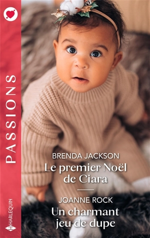 Le premier Noël de Ciara. Un charmant jeu de dupe - Brenda Jackson