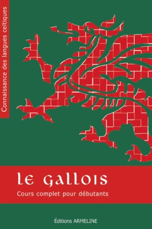 Le gallois : cours complet pour débutants - Thomas John Rhys Jones