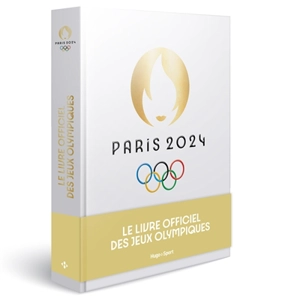 Le livre-souvenir officiel des jeux Olympiques de Paris 2024 - Mejdaline Mhiri