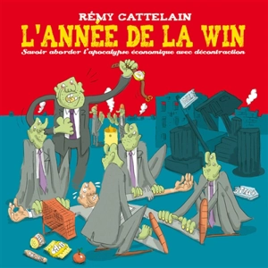 L'année de la win - Rémy Cattelain