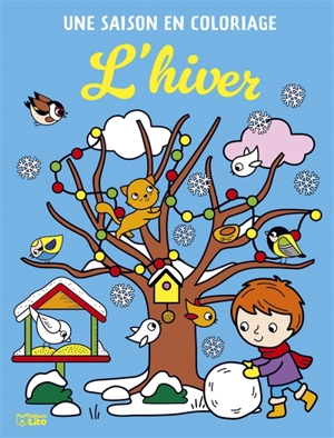 L'hiver : une saison en coloriage - Corinne Lemerle