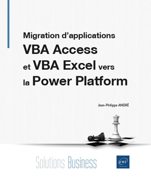 Migration d’applications VBA Access et VBA Excel vers la Power Platform - Jean-Philippe André