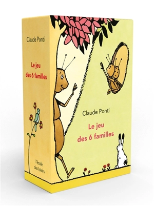 Le jeu des 6 familles - Claude Ponti