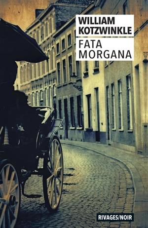 Fata morgana - William Kotzwinkle