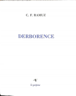 Derborence : récit - Charles-Ferdinand Ramuz