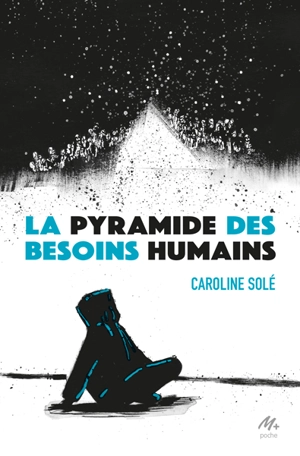 La pyramide des besoins humains - Caroline Solé