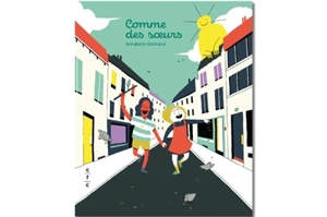 Comme des soeurs - Annabelle Gormand