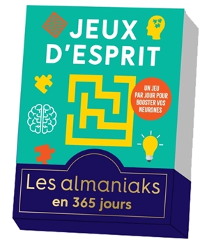 Jeux d'esprit : un jeu par jour pour booster vos neurones