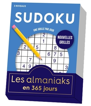 Sudoku : une grille par jour : 3 niveaux