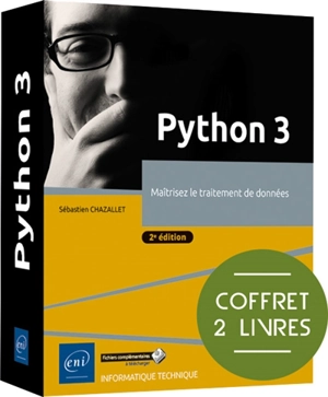 Python 3 : maîtrisez le traitement de données : coffret 2 livres - Sébastien Chazallet