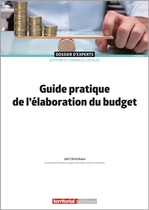 Guide pratique de l'élaboration du budget - Joël Clérembaux