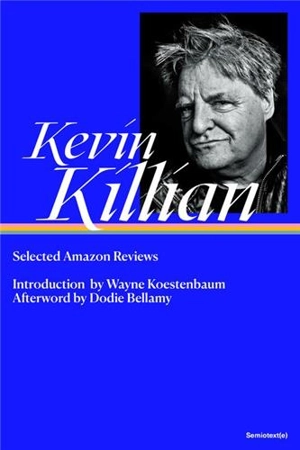 Kevin Killian Selected Amazon Reviews - Kevin Killian