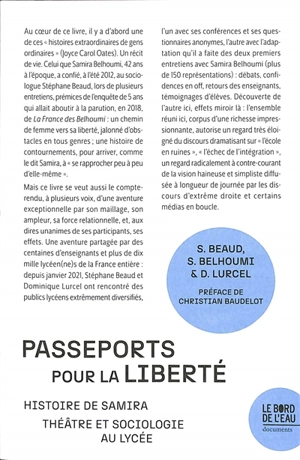 Passeports pour la liberté : histoire de Samira : théâtre et sociologie au lycée - Stéphane Beaud