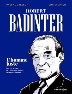 Robert Badinter - Dominique Missika