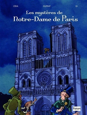 Les mystères de Notre-Dame de Paris - Céka