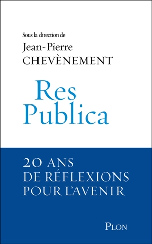 Res Publica : 20 ans de réflexions pour l'avenir