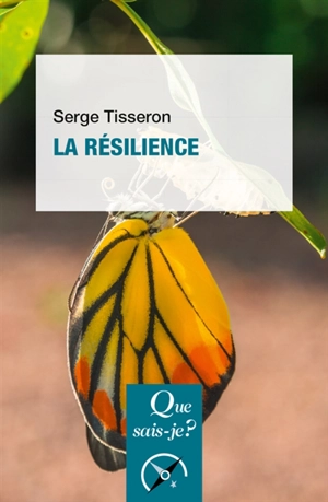 La résilience - Serge Tisseron